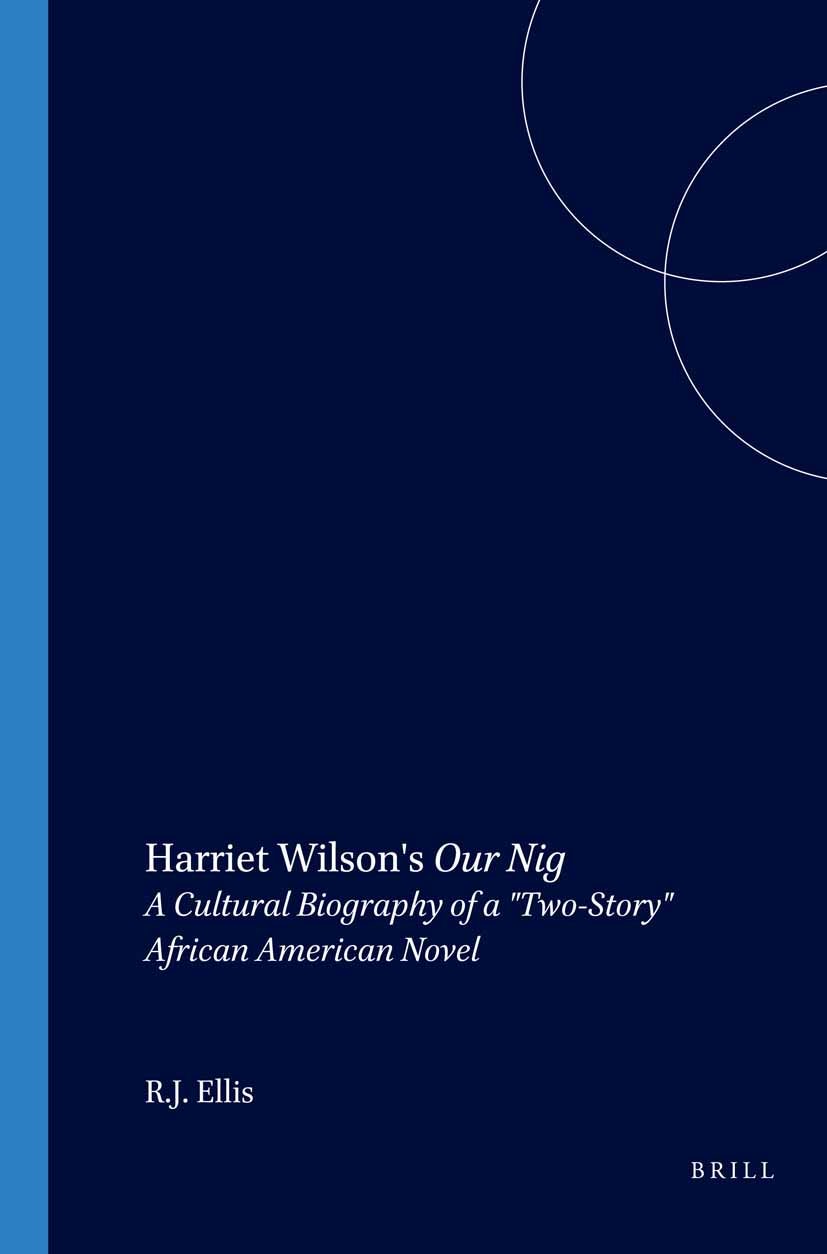 Book cover image for Harriet Wilson's Our Nig ISBN: 9789042011571